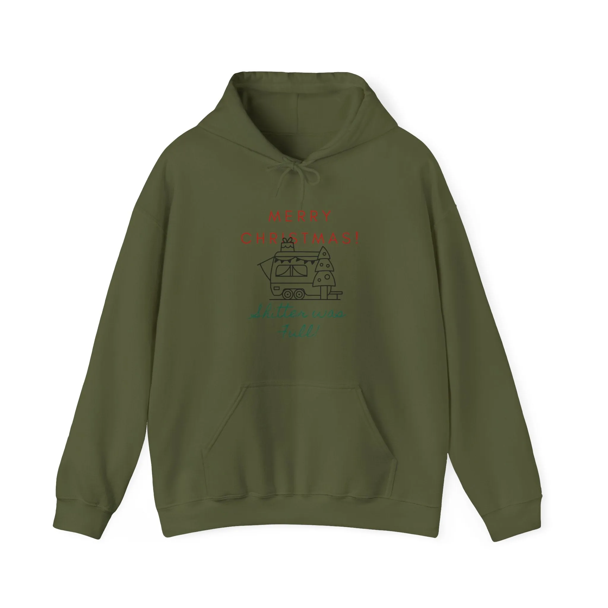 Sh*tter is Full Holiday Hoodie