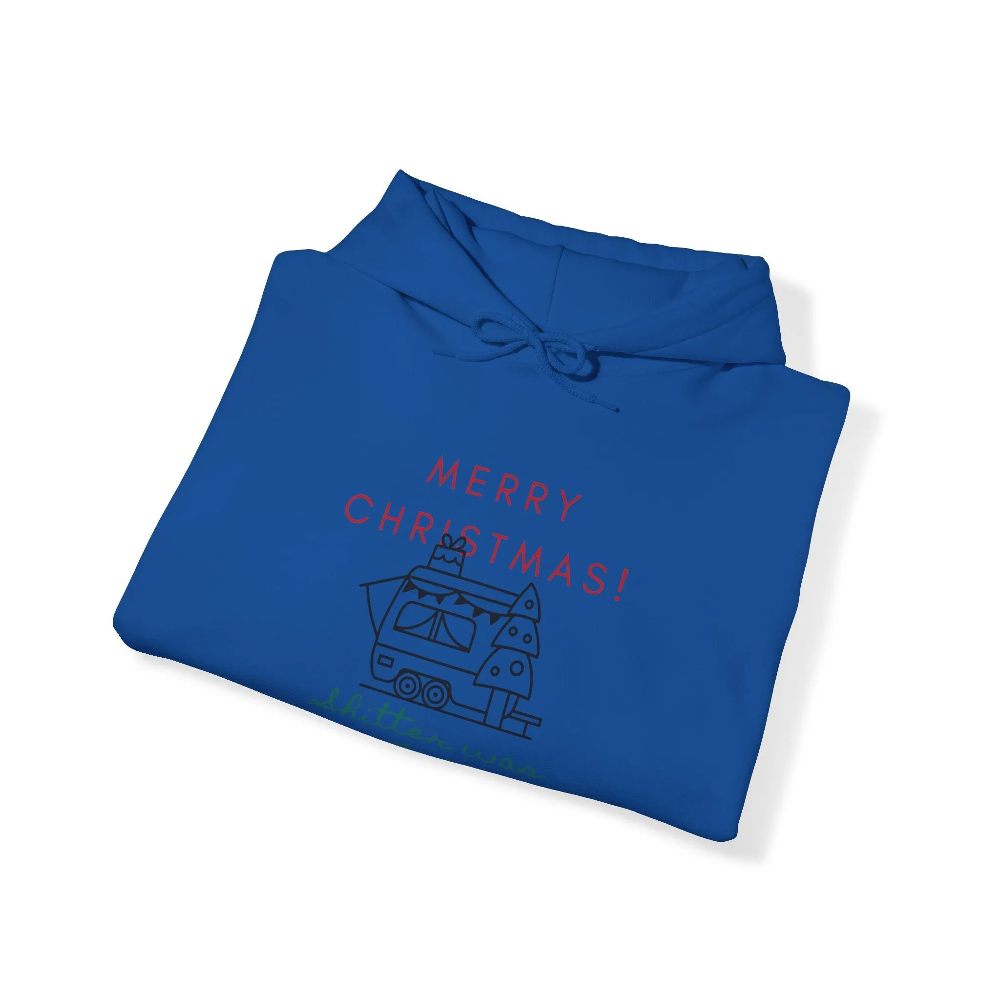 Sh*tter is Full Holiday Hoodie